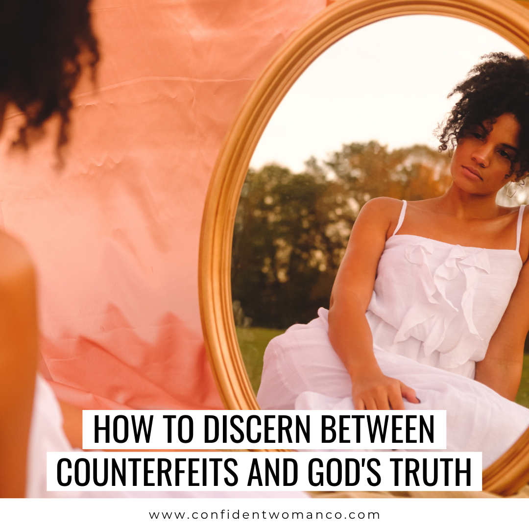 Copy of How to Discern Between Counterfeits and God's Truth.png