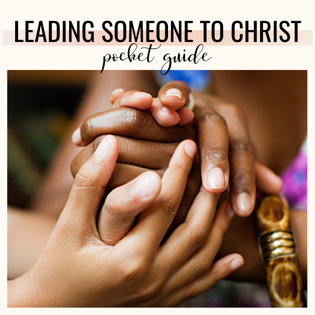 Leading Someone to Christ Guide